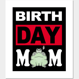 Birth Day Mom Posters and Art